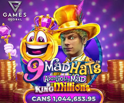 9 Mad Hats King Millions au Canada